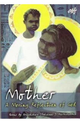 Mother - A Moving Reflection of God