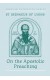 On the Apostolic Preaching