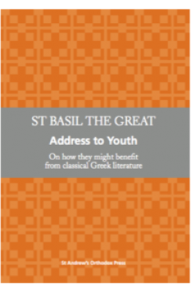 St Basil the Great : Address to Youth